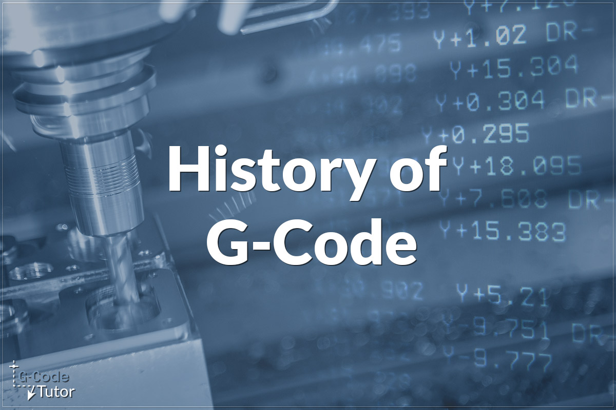 History of G-Code