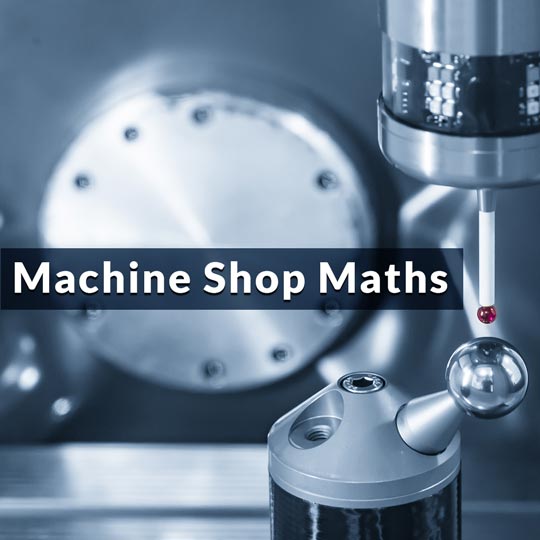 Machine Shop Maths Training Course